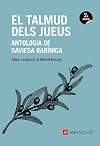 El Talmud dels jueus. Antologia de saviesa rabínica