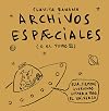 Archivos espæciales (Spanish Edition)