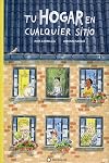 Tu hogar en cualquier sitio (Spanish Edition)