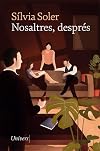 Nosaltres, després (Univers) (Catalan Edition)