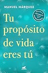 Tu propósito de vida eres tú / Your Life Purpose Is You
