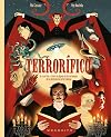 Terrorífico : un recorrido a través de algunos de los personajes de las historias de terror clásicas