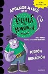 Torpón y bonachón / Frank is a Big Help: School of Monsters (Aprender A Leer En La Escuela De Monstruos) (Spanish Edition)