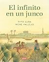 El infinito en un junco (Novela gráfica) / Papyrus: The Invention of Books in t he Ancient World (Graphic novel) (Spanish Edition)