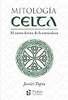 Mitología celta. El canto divino de la naturaleza