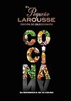El Pequeño Larousse de la cocina: La referencia de la cocina