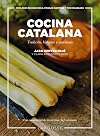 Cocina Catalana: Tradición, historias y maridajes (LAROUSSE - Libros Ilustrados/ Prácticos - Gastronomía)