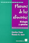 Flavores de los alimentos : Biología y química