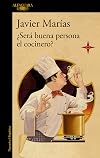 ¿Será buena persona el cocinero? (Hispánica)