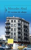 El Vecino de Abajo (Spanish Edition)