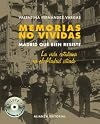 Memorias no vividas / Unlived Memories: Madrid Que Bien Resiste (Libros Singulares (Ls)) (Spanish Edition)