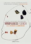 Mindfulness y ciencia: De la tradición a la modernidad (Alianza Ensayo) (Spanish Edition)