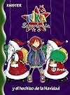 Kika superbruja y el hechizo de la Navidad/ Kika Super Witch and the Christmas Spell (Kika Superbruja/ Kika Super Witch) (Spanish Edition)