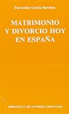 Matrimonio y divorcio hoy en España