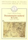 Documentación medieval de Leire : (siglos IX al XII)