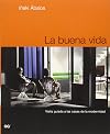 La Buena Vida