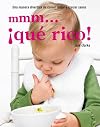 Mmm... que rico! / Yummy Baby (Spanish Edition)