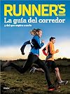 Runner's world : la guía del corredor y del que aspira a serlo