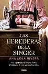 Las herederas de la Singer / The Singer Heirs (Spanish Edition)