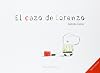 El cazo de Lorenzo (Spanish Edition)