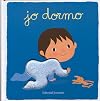 I Love to Sleep: Deluxe Touch-and-Feel (Spanish and French Edition)