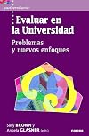 Evaluar en la universidad : problemas y nuevos enfoques