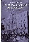 Las buenas familias de Barcelona : historia social de poder en la era industrial