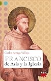 Francisco de Asís y la Iglesia