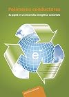 Polímeros conductores : su papel en un desarrollo energético sostenible