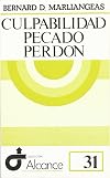 Culpabilidad, pecado, perd&oacute;n