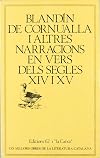Blandín de Cornualla i altres narracions en vers dels segles XIV i XV