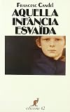 Aquella infància esvaïda