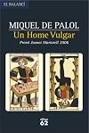 Un home vulgar