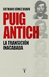 Puig Antich : la transición inacabada