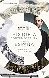 Historia contemporánea de España (Volumen I: 1808-1931) (Spanish Edition)