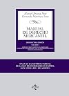 Manual de Derecho Mercantil. Volumen II, contratos mercantiles, derecho de los títulos-valores, derecho concursal