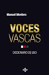 Voces vascas : diccionario de uso