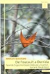 de Foucault a Derrida - Pasando Por Deleuze-Guatta