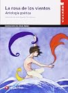 La Rosa de los vientos: Antología poética (Cucana) (Spanish Edition)
