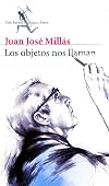 Los objetos nos llaman (Spanish Edition)