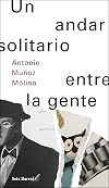 Un andar solitario entre la gente