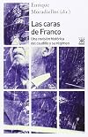 Las caras de Franco: una revisión histórica del caudillo y su régimen