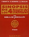 Sinopsis de los Cuatro Evangelios : con paralelos de los apocrifos y de los padres