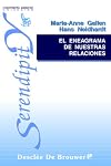 El eneagrama de nuestras relaciones (Serendipity) (Spanish Edition)