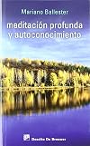 Meditación profunda y autoconocimiento