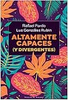 Altamente capaces (y divergentes): 224 (Serendipity)