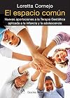 El espacio común (AMAE) (Spanish Edition)