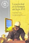 La esclavitud en Granada en el siglo XVI género, raza y religión