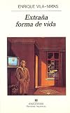 Extra&ntilde;a forma de vida