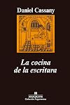 La cocina de la escritura (Argumentos) (Spanish Edition)